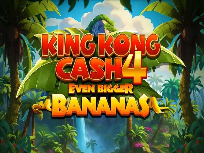 jogo 777 King Kong Cash Even Bigger Bananas 4